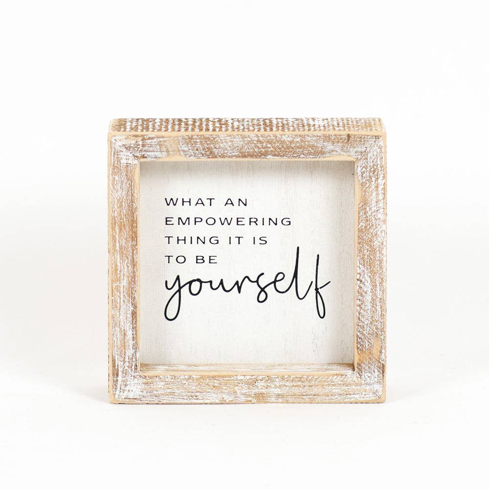'Be Yourself' Wood Framed Sign