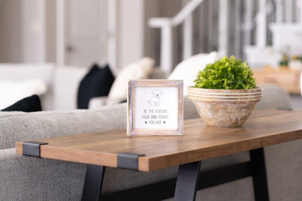Be The Person Dog Double Sided Wood Sign
