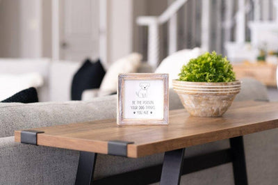 Be The Person Dog Double Sided Wood Sign