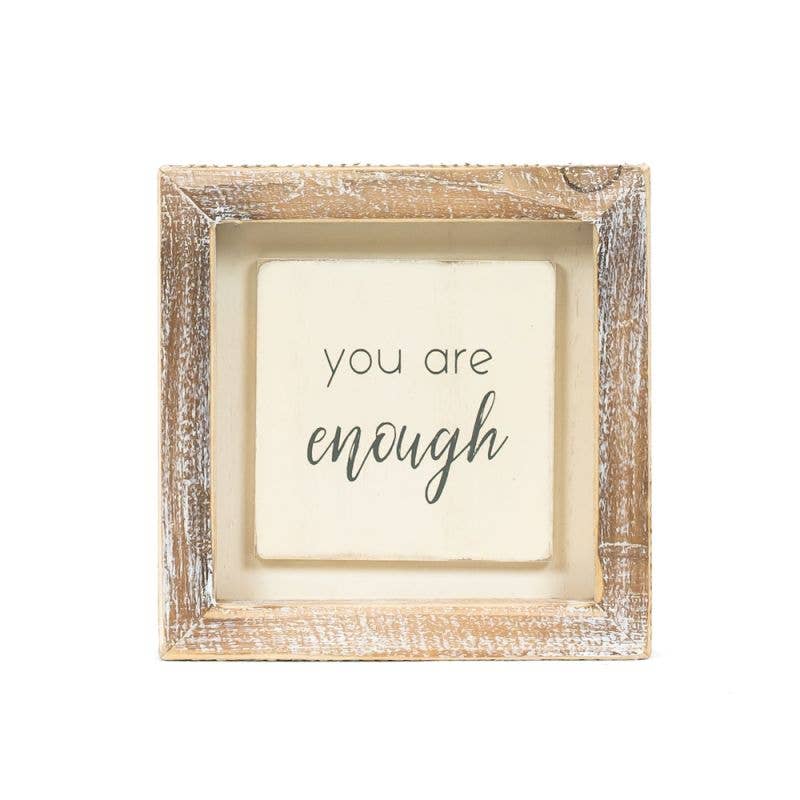 You Are Enough Wood Sign