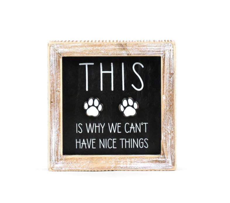 Be The Person Dog Double Sided Wood Sign