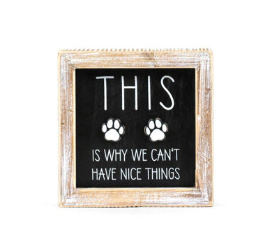 Be The Person Dog Double Sided Wood Sign